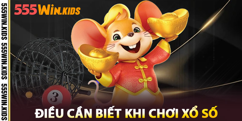 Xổ Số 555WIN – Vận May Trong Tầm Tay, Lộc Về Liên Tục 2 Điều Cần Biết Khi Chơi Xổ Số 555win