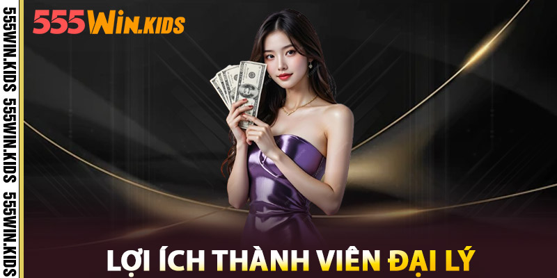 Thành Viên Đại Lý – Quyền Lợi Đặc Biệt, Hoa Hồng Cực Khủng 2 Lợi Ích Thành Viên Đại Lý
